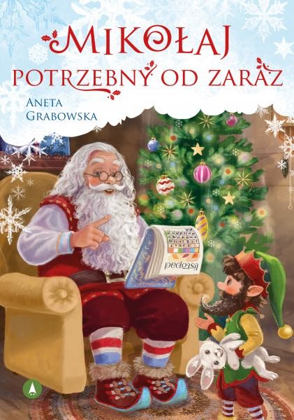 okładka Mikołaj potrzebny od zaraz książka | Aneta Grabowska