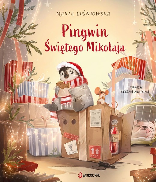 okładka Pingwin Świętego Mikołaja książka | Marta Guśniowska