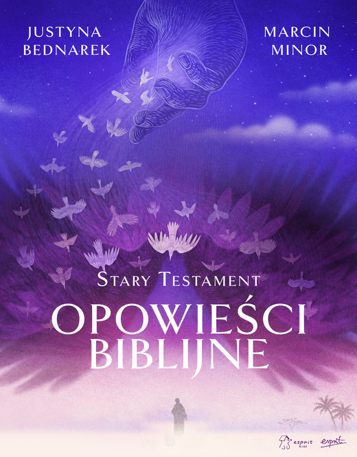 okładka Opowieści biblijne. Stary Testament książka | Justyna Bednarek