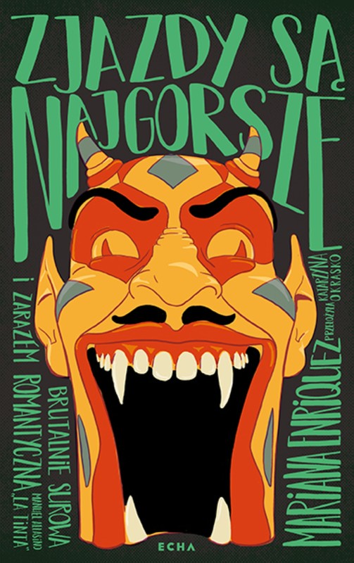 okładka Zjazdy są najgorsze ebook | epub, mobi | Mariana Enríquez