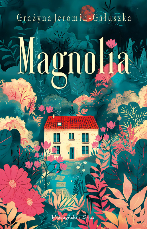 okładka Magnolia ebook | epub, mobi | Grażyna Jeromin-Gałuszka