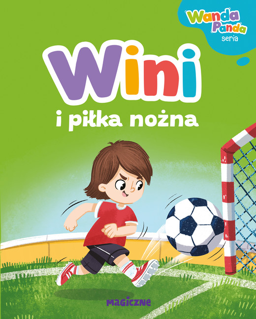 okładka Wini i piłka nożna książka | Sylwia Winnik
