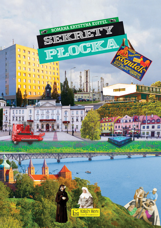 okładka Sekrety Płocka. Sekrety książka