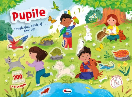 okładka Pupile. Przyklejaj odklejaj baw się książka | Opracowanie zbiorowe