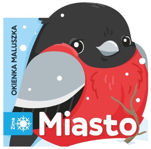 okładka Miasto. Okienka maluszka książka | Opracowanie zbiorowe
