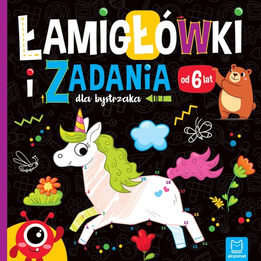 okładka Łamigłówki i zadania dla bystrzaka od 6 lat książka | Beata Karlik