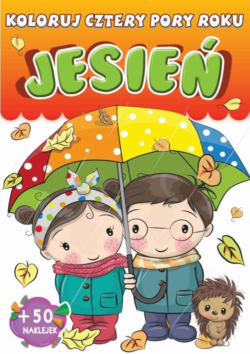 okładka Jesień. Koloruj. Cztery pory roku książka | Opracowanie zbiorowe