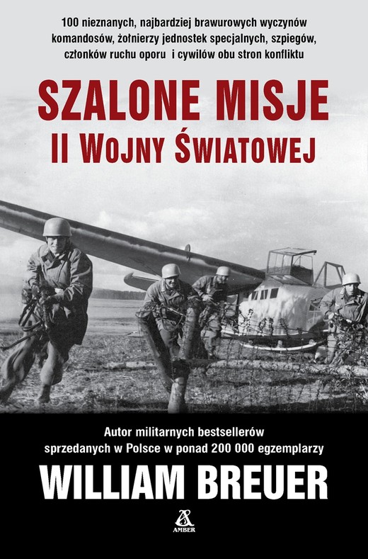 okładka Szalone misje II wojny światowej wyd. 2025 książka | William B. Breuer