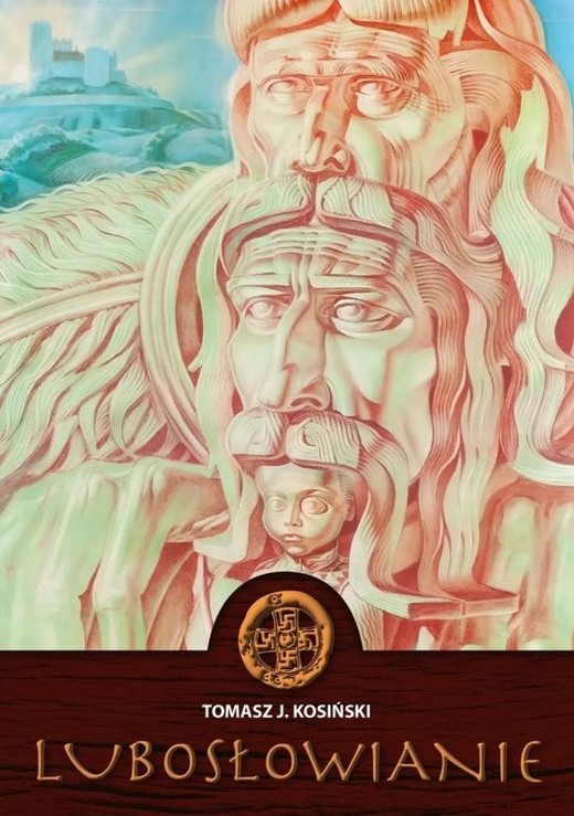 okładka Lubosłowianie książka | Tomasz J. Kosiński
