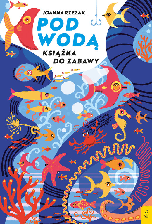 okładka Pod wodą. Książka do zabawy książka | Joanna Rzezak