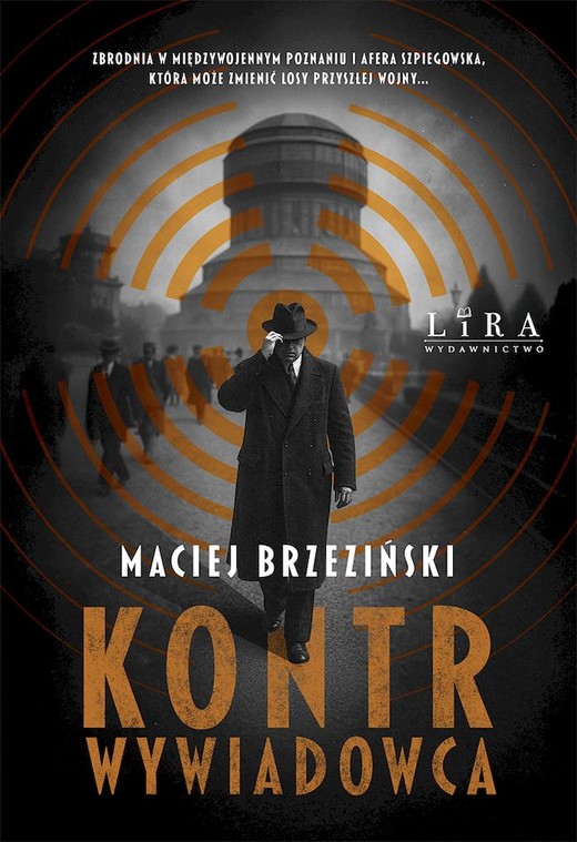 okładka Kontrwywiadowca książka | Maciej Brzeziński