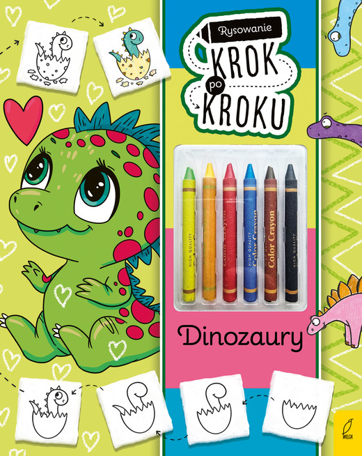 okładka Dinozaury. Rysowanie krok po kroku z kredkami książka | Ewelina Protasewicz