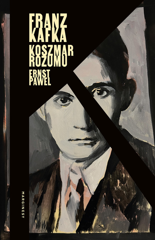 okładka Franz Kafka. Koszmar rozumu książka