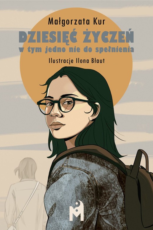 okładka Dziesięć życzeń, w tym jedno nie do spełnienia książka | Małgorzata Kur