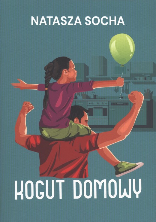 okładka Kogut domowy książka | Natasza Socha