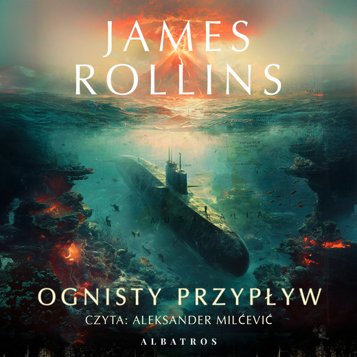 okładka Ognisty przypływ audiobook | MP3 | James Rollins
