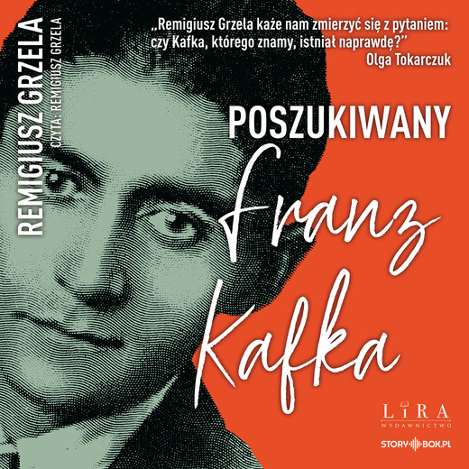 okładka Poszukiwany Franz Kafka audiobook | MP3 | Remigiusz Grzela