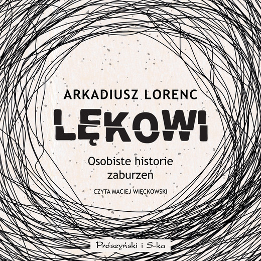 okładka Lękowi audiobook | MP3 | Arkadiusz Lorenc