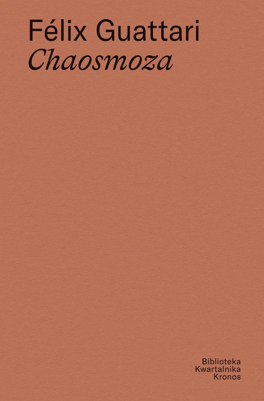 okładka Chaosmoza książka | Felix Guattari