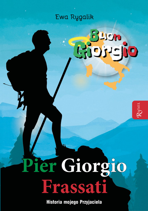 okładka Pier Giorgio Frassati. Historia mojego przyjaciela książka