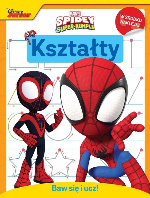okładka Baw się i ucz! Kształty. Marvel Spidey i Super-kumple książka