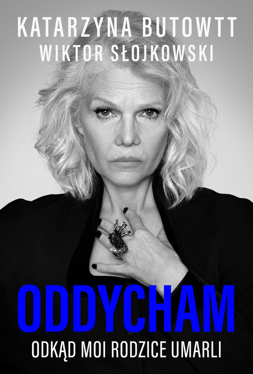 okładka Oddycham, odkąd moi rodzice umarli ebook | epub, mobi | Katarzyna Butowtt, Wiktor Słojkowski