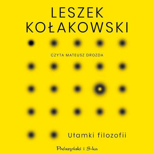 okładka Ułamki filozofii audiobook | MP3 | Leszek Kołakowski