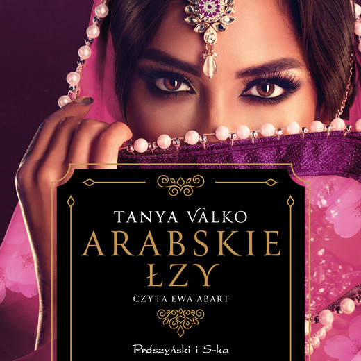 okładka Arabskie łzy audiobook | MP3 | Tanya Valko