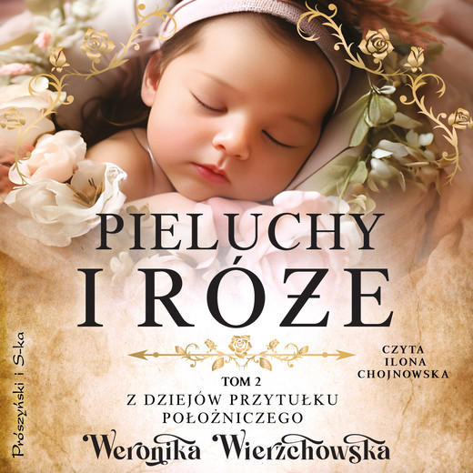 okładka Pieluchy i róże audiobook | MP3 | Weronika Wierzchowska