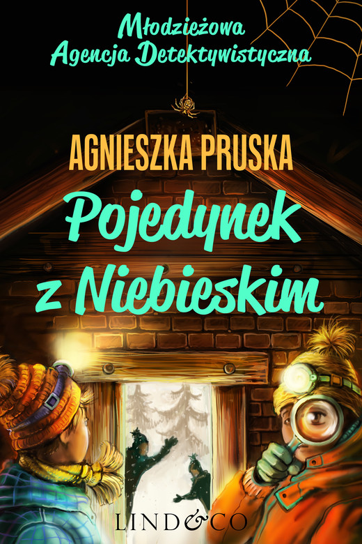 okładka Pojedynek z Niebieskim. Młodzieżowa Agencja Detektywistyczna. Tom 2 ebook | epub, mobi | Agnieszka Pruska