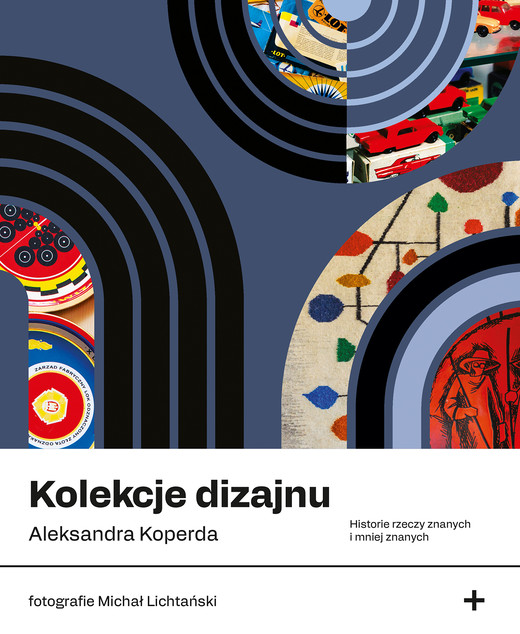 okładka Kolekcje dizajnu ebook | epub, mobi | Aleksandra Koperda