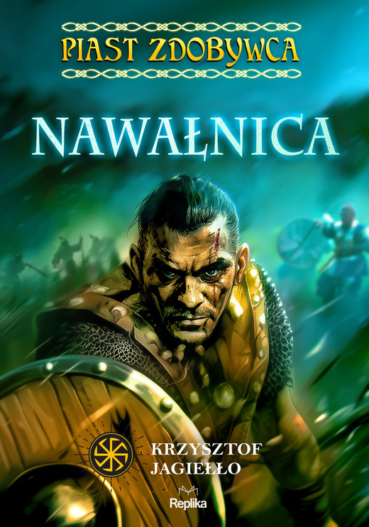 okładka Nawałnica. Piast Zdobywca, tom 3 ebook | epub, mobi | Krzysztof Jagiełło