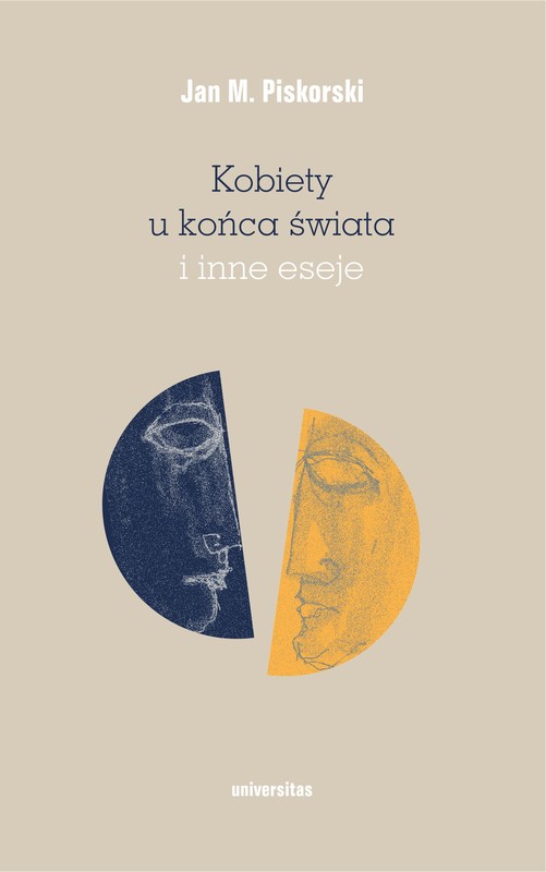 okładka Kobiety u końca świata i inne eseje ebook | pdf | Jan M. Piskorski