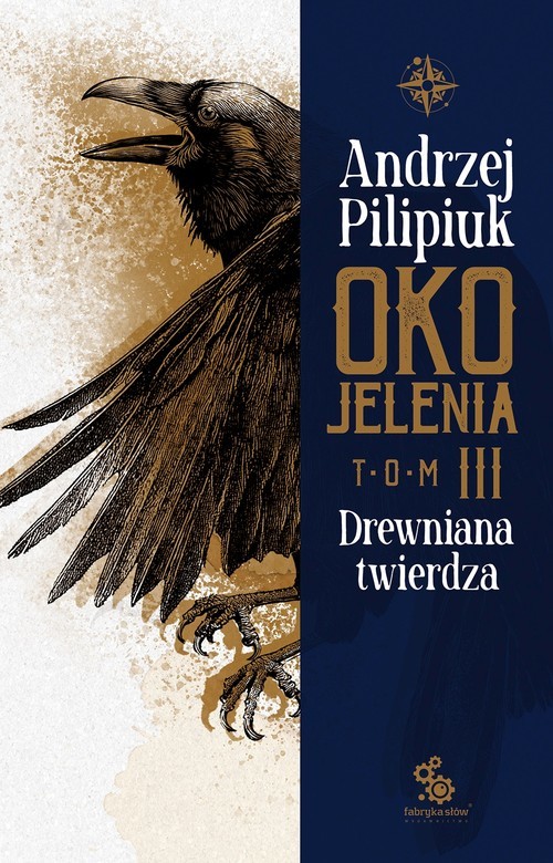okładka Oko Jelenia Tom 3 Drewniana twierdza książka | Andrzej Pilipiuk