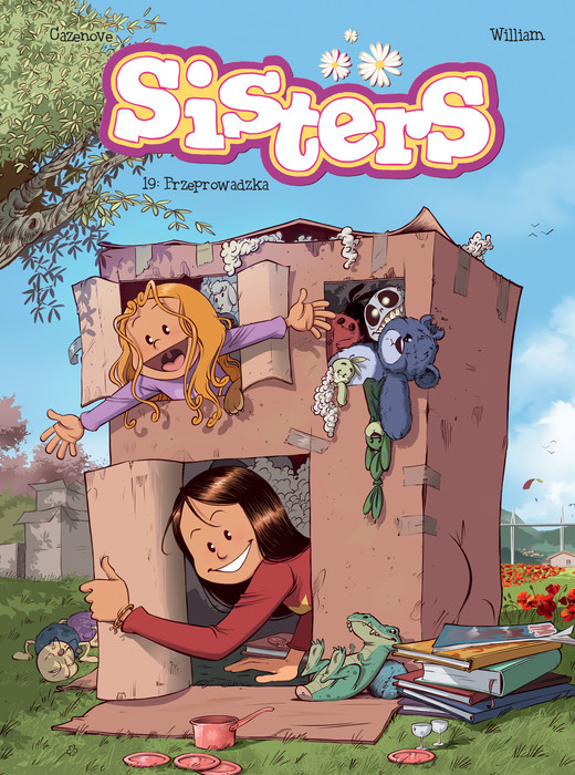 okładka Przeprowadzka! Sisters. Tom 19 książka | Christophe Cazenove