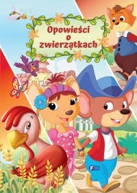 okładka Opowieści o zwierzątkach książka | Opracowanie zbiorowe