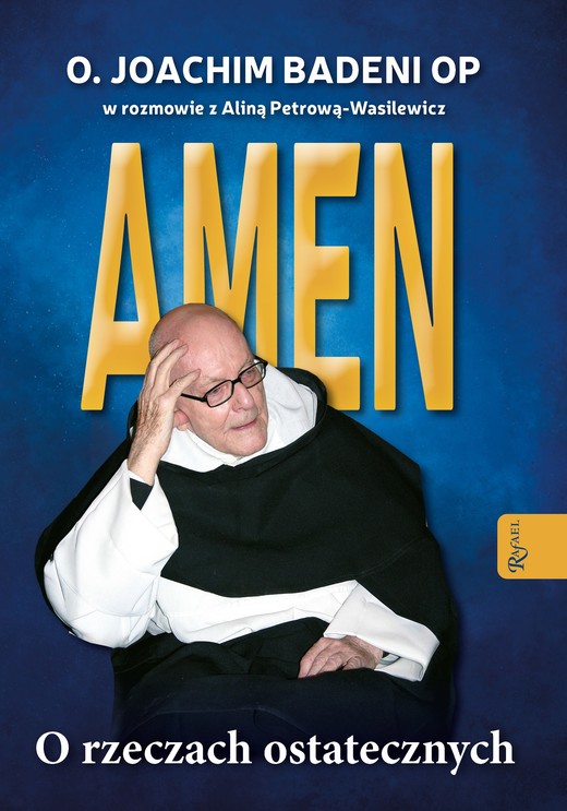 okładka Amen. O rzeczach ostatecznych książka | Badeni Joachim, Joachim BadeniOP
