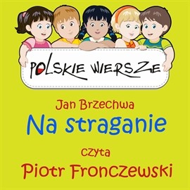 okładka Polskie wiersze - Na straganie audiobook | MP3 | Jan Brzechwa