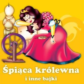 okładka Śpiąca królewna i inne bajki audiobook | MP3 | Kuczyńska Magdalena