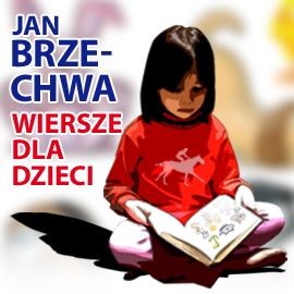 okładka Wiersze dla dzieci audiobook | MP3 | Jan Brzechwa