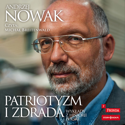 okładka Patriotyzm i zdrada audiobook | MP3 | Andrzej Nowak