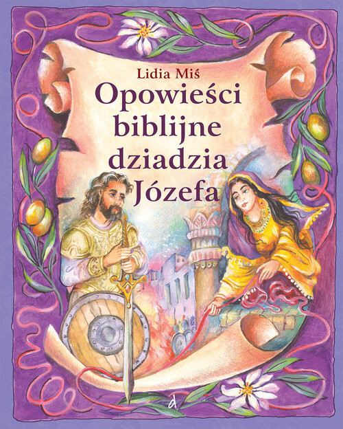 okładka Opowieści biblijne dziadzia Józefa #5 książka | Lidia Miś