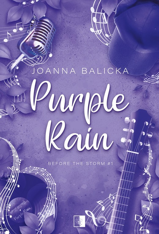 okładka Before the Storm Tom 1 Purple Rain książka | Joanna Balicka
