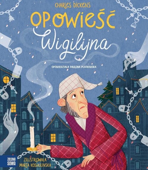 okładka Opowieść wigilijna książka | Charles Dickens, Paulina Płatkowska