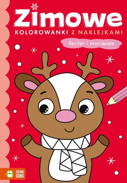 okładka Zimowe kolorowanki z naklejkami Renifer i przyjaciele książka