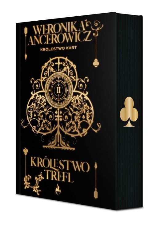 okładka Królestwo Trefl. Królestwo Kart. Tom 2 (ilustrowane brzegi) książka | Weronika Ancerowicz