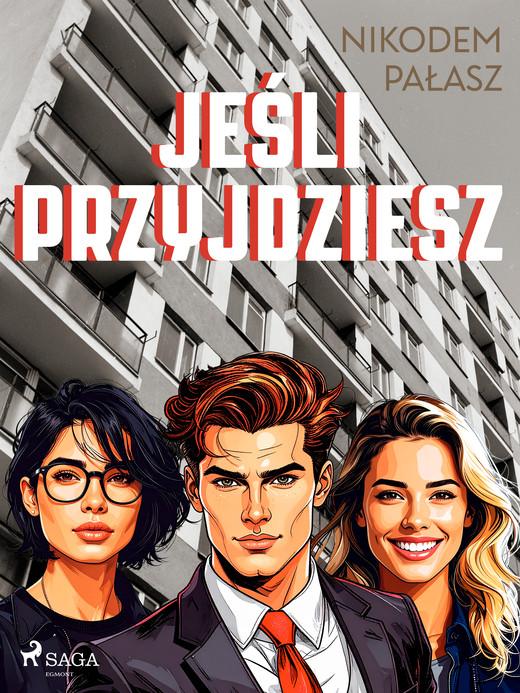 okładka Jeśli przyjdziesz ebook | epub, mobi | Nikodem Pałasz