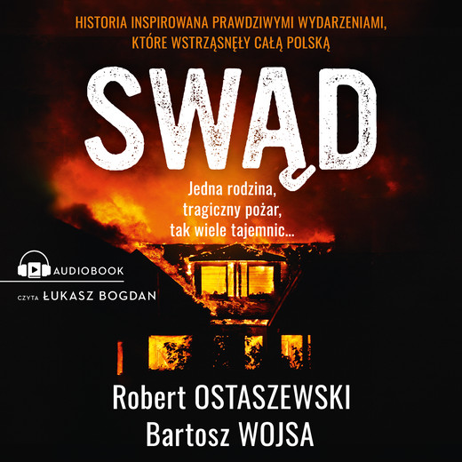 okładka Swąd audiobook | MP3 | Bartosz Wojsa, Robert Ostaszewski