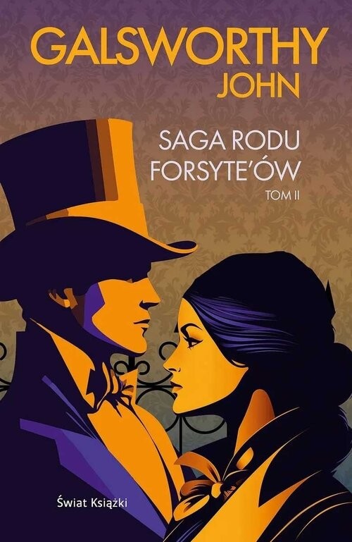 okładka Saga rodu Forsyte'ów Tom 2 książka | John Galsworthy