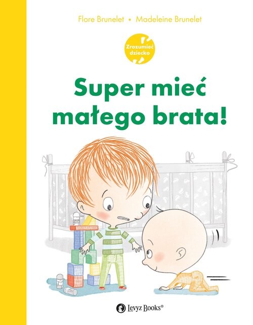 okładka Super mieć małego brata! książka